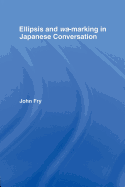 Ellipsis and wa-marking in Japanese Conversation