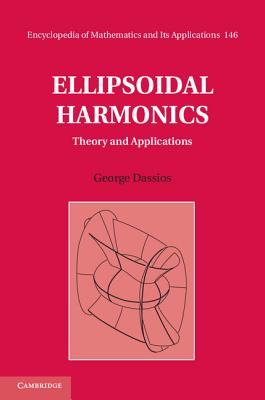 Ellipsoidal Harmonics: Theory and Applications - Dassios, George