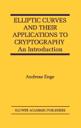 Elliptic Curves and Their Applications to Cryptography: An Introduction