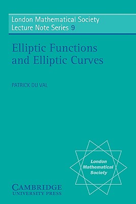 Elliptic Functions and Elliptic Curves - Du Val, Patrick