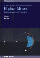 Elliptical Mirrors: Applications in Microscopy