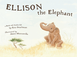 Ellison the Elephant