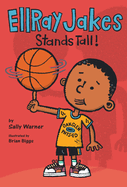 Ellray Jakes Stands Tall