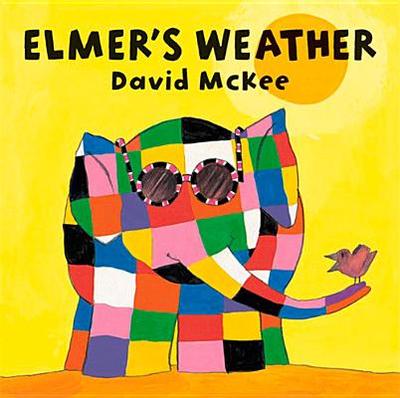 Elmer's Weather - McKee, David