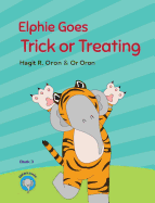 Elphie Goes Trick or Treating