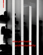 Elsa Prochazka - Architectureality: Raum & Designstragegien / Space & Designstrategies