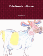 Elsie Needs a Home