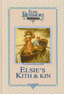 Elsie's Kith and Kin