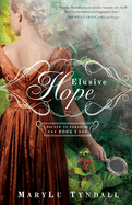 Elusive Hope