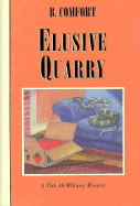 Elusive Quarry: A Tish McWhinny Mystery