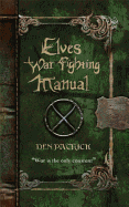 Elves War-Fighting Manual