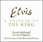 Elvis: A Tribute to the King