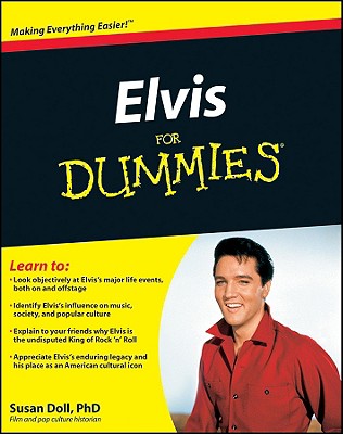 Elvis for Dummies - Doll, Susan