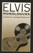 Elvis Monologues