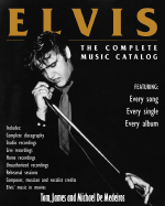 Elvis: The Complete Musical Catalog