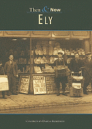 Ely Then & Now