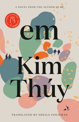 Em - Th�y, Kim, and Fischman, Sheila (Translated by)