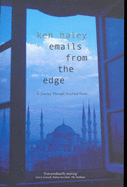 Emails from the Edge: A Journey Through Troubled Times