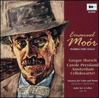 Emanuel Mo�r: Works for Cello - Carole Presland (piano); Cellokwartet Amsterdam; Gregor Horsch (cello)