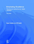 eMarketing eXcellence: Planning and Optimizing Your Digital Marketing