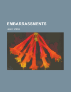 Embarrassments