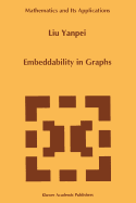 Embeddability in Graphs