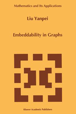 Embeddability in Graphs - Liu Yanpei