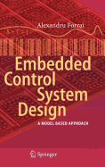 Embedded Control System Design: A Model Based Approach