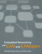 Embedded Networking with CAN and CANopen