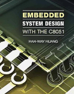 Embedded System Design with C8051