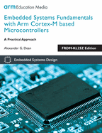 Embedded Systems Fundamentals with Arm Cortex-M based Microcontrollers: A Practical Approach Nucleo-F091RC Edition