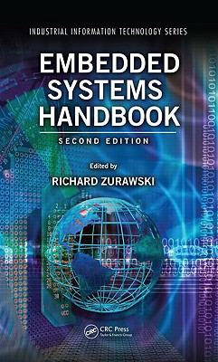 Embedded Systems Handbook 2-Volume Set - Zurawski, Richard (Editor)