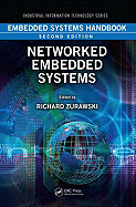 Embedded Systems Handbook: Networked Embedded Systems