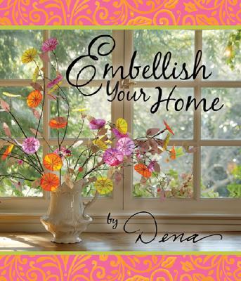 Embellish Your Home - Fishbein, Dena