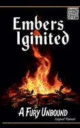 Embers Ignited A Fury Unbound