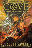 Embers of Destruction: Volume 3
