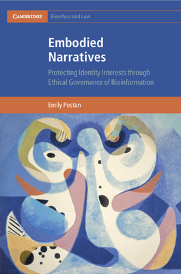 Embodied Narratives - Postan, Emily