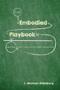 Embodied Playbook: Writing Practices of Student-Athletes