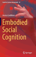 Embodied Social Cognition