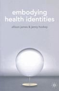 Embodying Health Identities