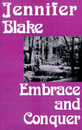 Embrace and Conquer