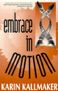 Embrace in Motion