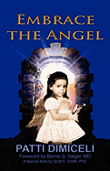 Embrace the Angel