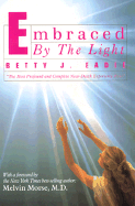 Embraced by the Light