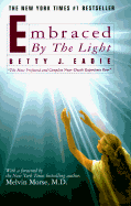 Embraced by the Light