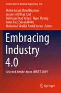 Embracing Industry 4.0: Selected Articles from Mucet 2019