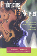 Embracing the Monster