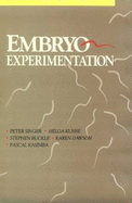 Embryo Experimentation