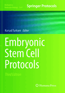 Embryonic Stem Cell Protocols