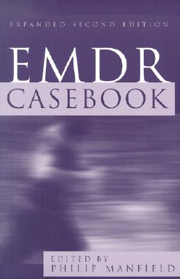 EMDR Casebook - Manfield, Philip